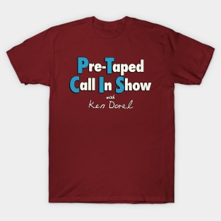 Pre-Taped Call In Show // Mr Show T-Shirt